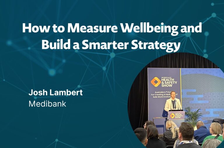 How to Measure Wellbeing and Build a Smarter Strategy 